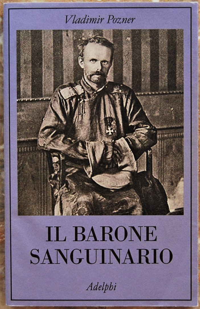 Pozner Vladimir IL BARONE SANGUINARIO. - Copertina