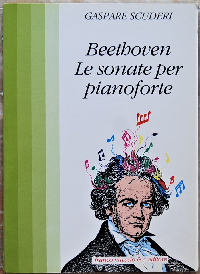 Scuderi Gaspare BEETHOVEN LE SONATE PER PIANOFORTE... - Copertina