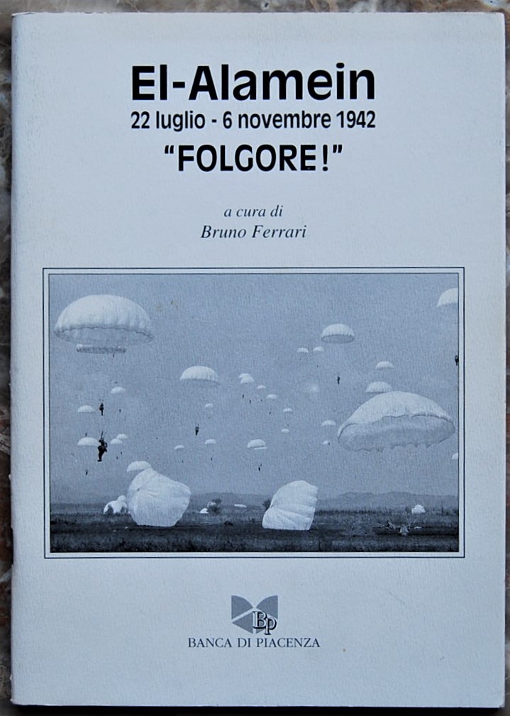 Ferrari Bruno (A cura di) EL ALAMEIN. 22 LUGLIO 6 ... - Copertina