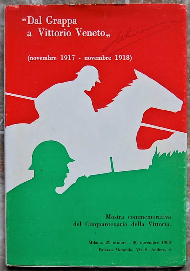  DAL GRAPPA A VITTORIO VENETO. (NOVEMBRE 1917 ... - Copertina