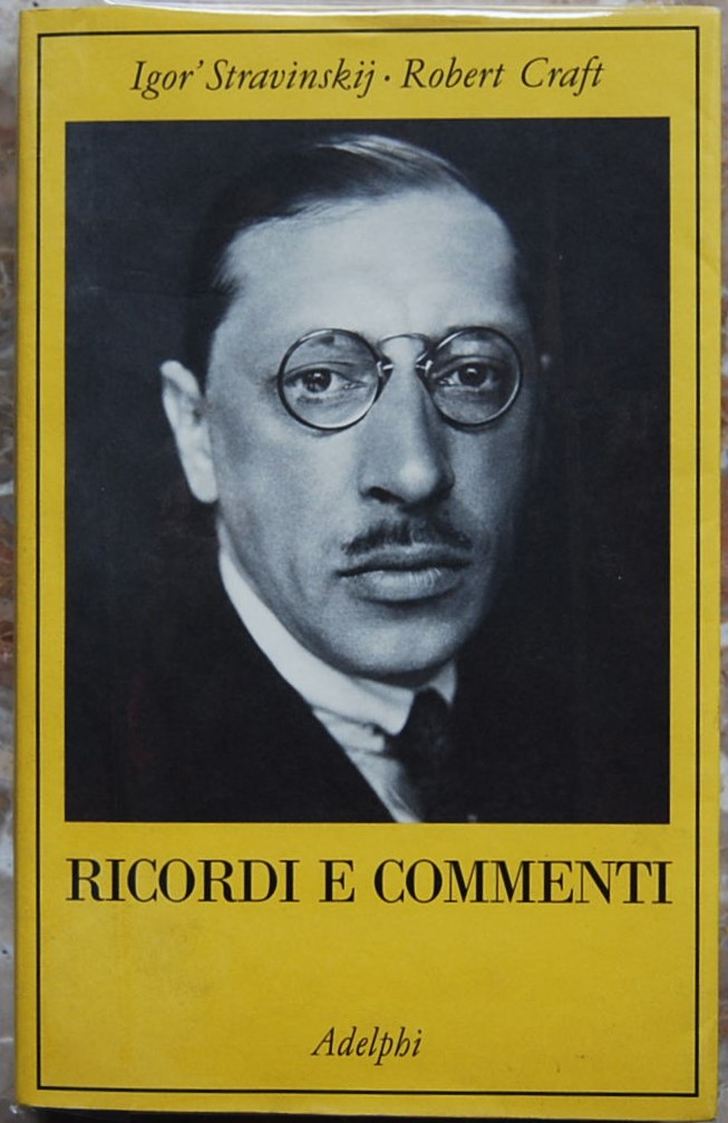 Stravinskij Igor Craft Robert RICORDI E COMMENTI. - Copertina
