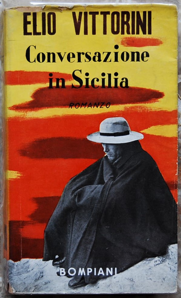 Vittorini Elio CONVERSAZIONE IN SICILIA. (NOME E ... - Copertina