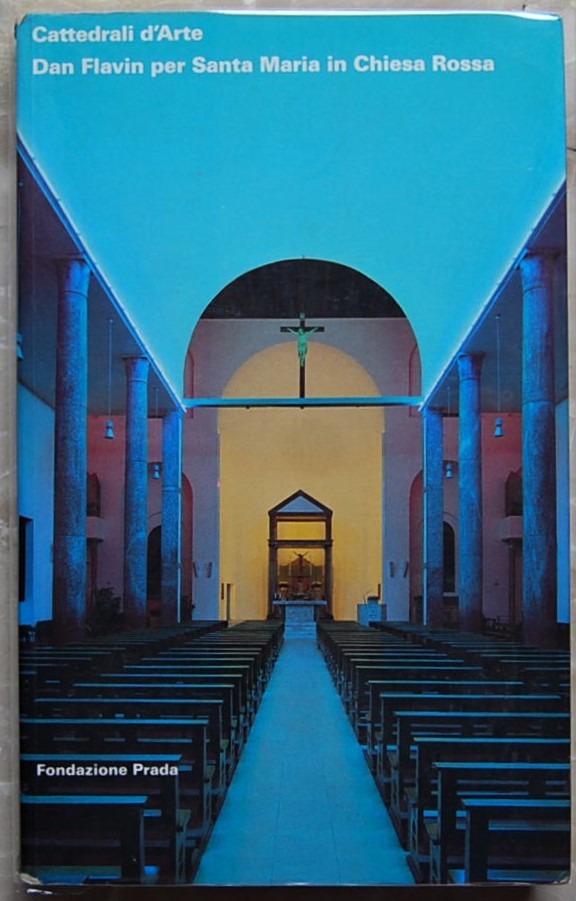 Celant Germano (A cura di) CATTEDRALI D'ARTE. DAN ... - Copertina