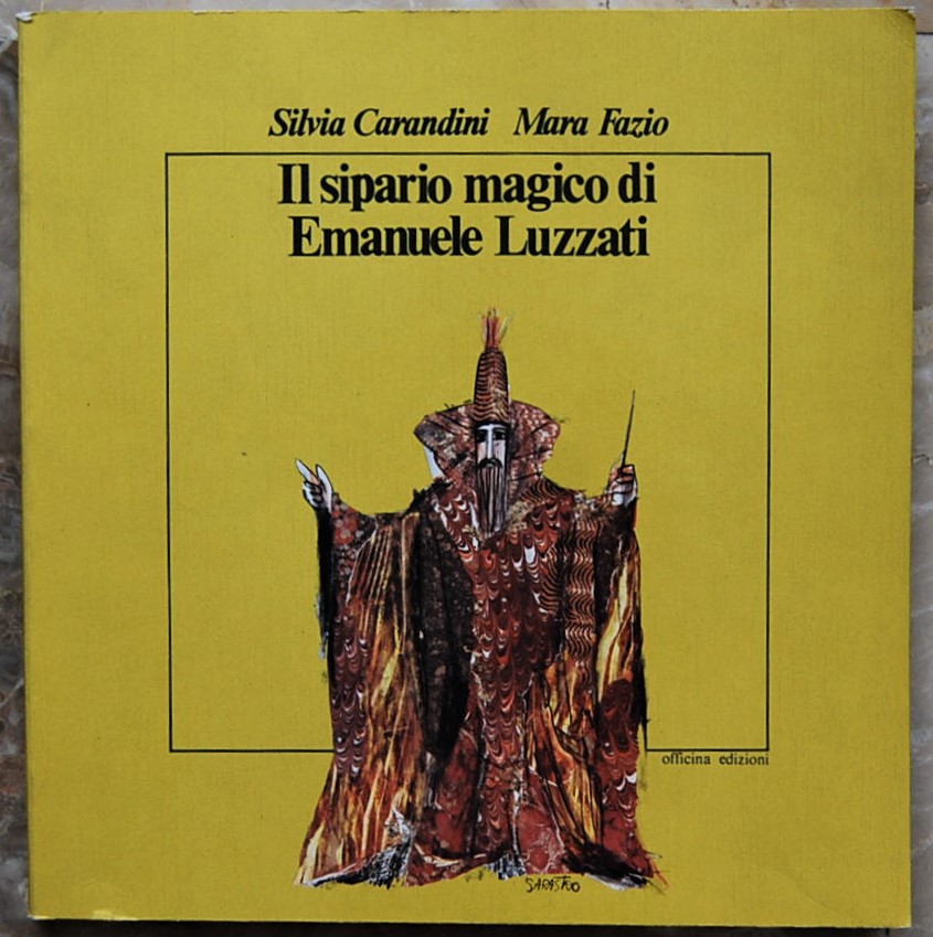 Carandini Silvia Fazio Mara IL SIPARIO MAGICO DI ... - Copertina