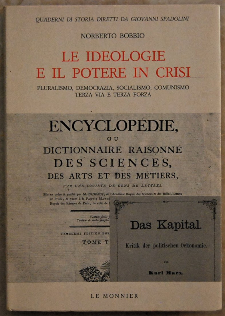 Bobbio Norberto LE IDEOLOGIE E IL POTERE IN CRISI. - Copertina