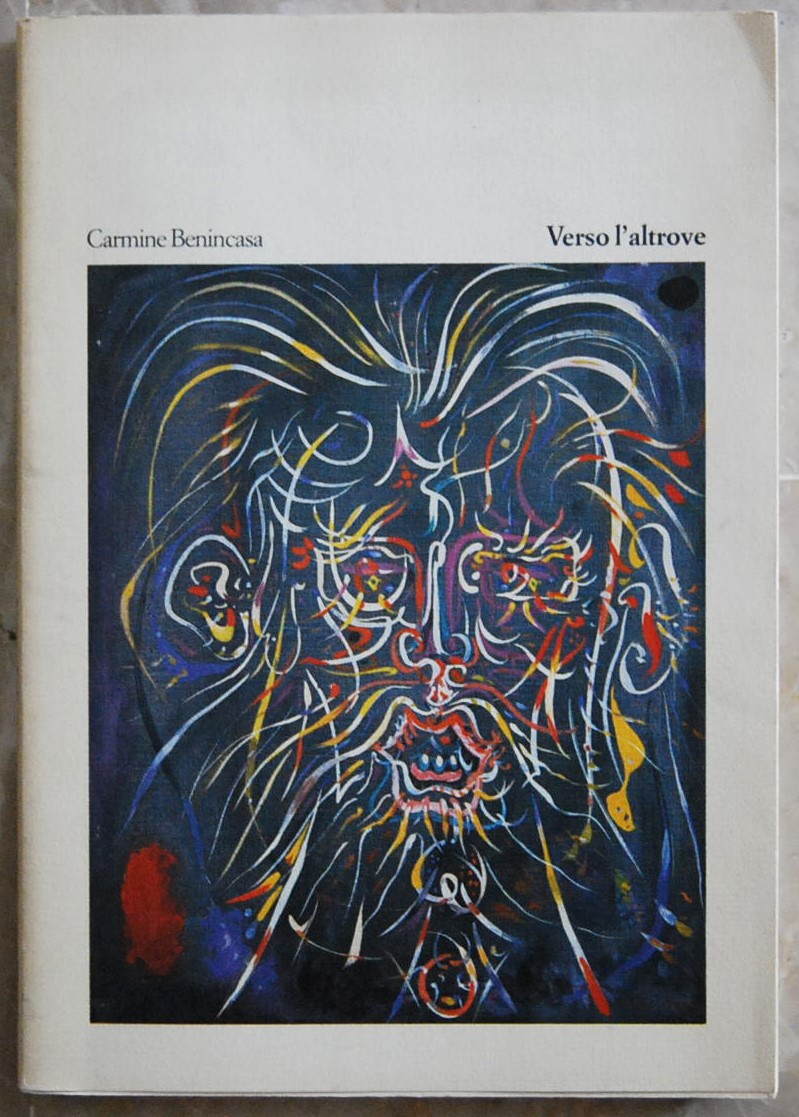 Benincasa Carmine VERSO L'ALTROVE. FOGLI ERETICI ... - Copertina