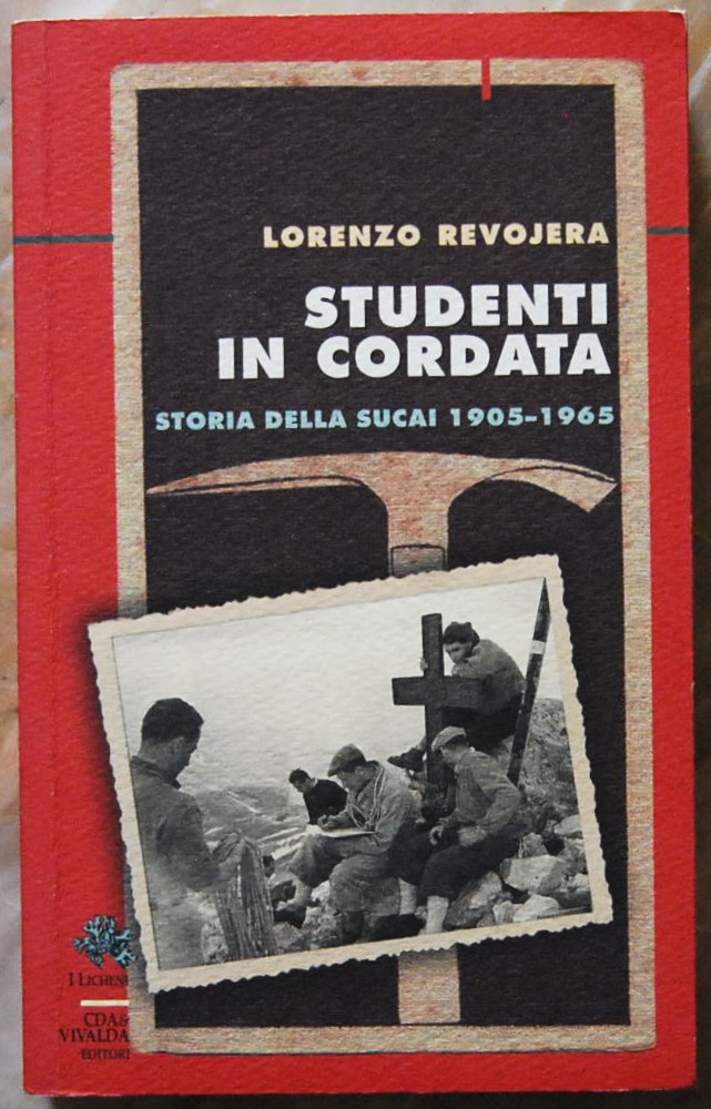 Revojera Lorenzo STUDENTI IN CORDATA. STORIA DELLA... - Copertina