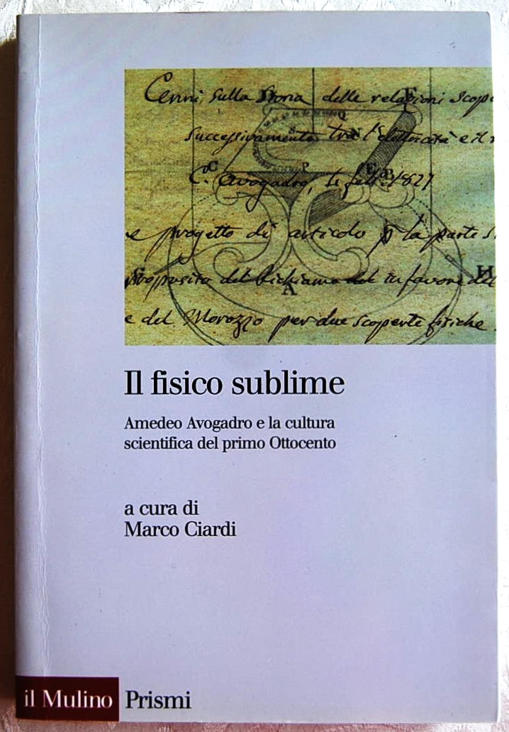 Ciardi Marco (A cura di) IL FISICO SUBLIME. - Copertina