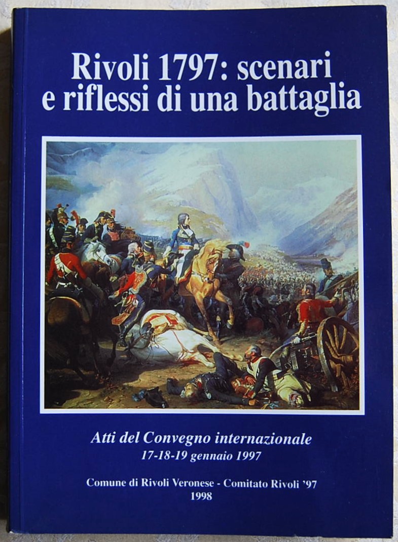 Banterla Gino (A cura di) RIVOLI 1797: SCENARI E ... - Copertina