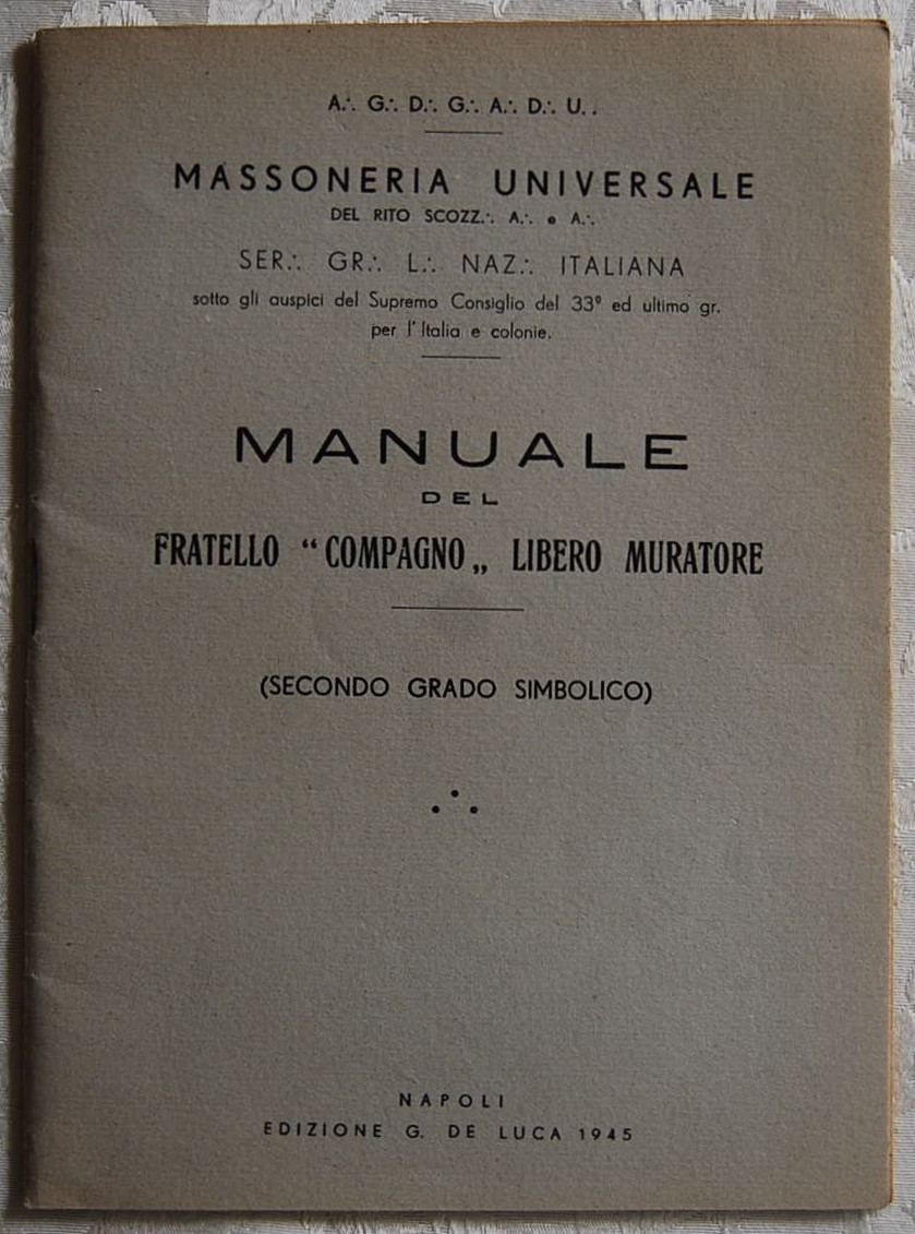  MANUALE DEL FRATELLO COMPAGNO LIBERO MURATORE. (... - Copertina