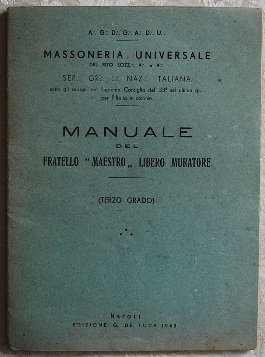  MANUALE DEL FRATELLO MAESTRO LIBERO MURATORE. (... - Copertina