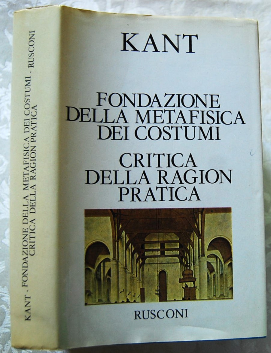 Kant Immanuel FONDAZIONE DELLA METAFISICA DEI ... - Copertina