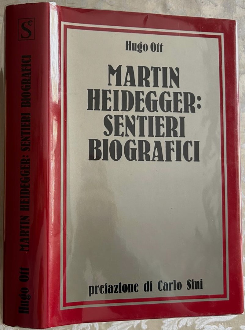 Off Hugo MARTIN HEIDEGGER: SENTIERI BIOGRAFICI. - Copertina