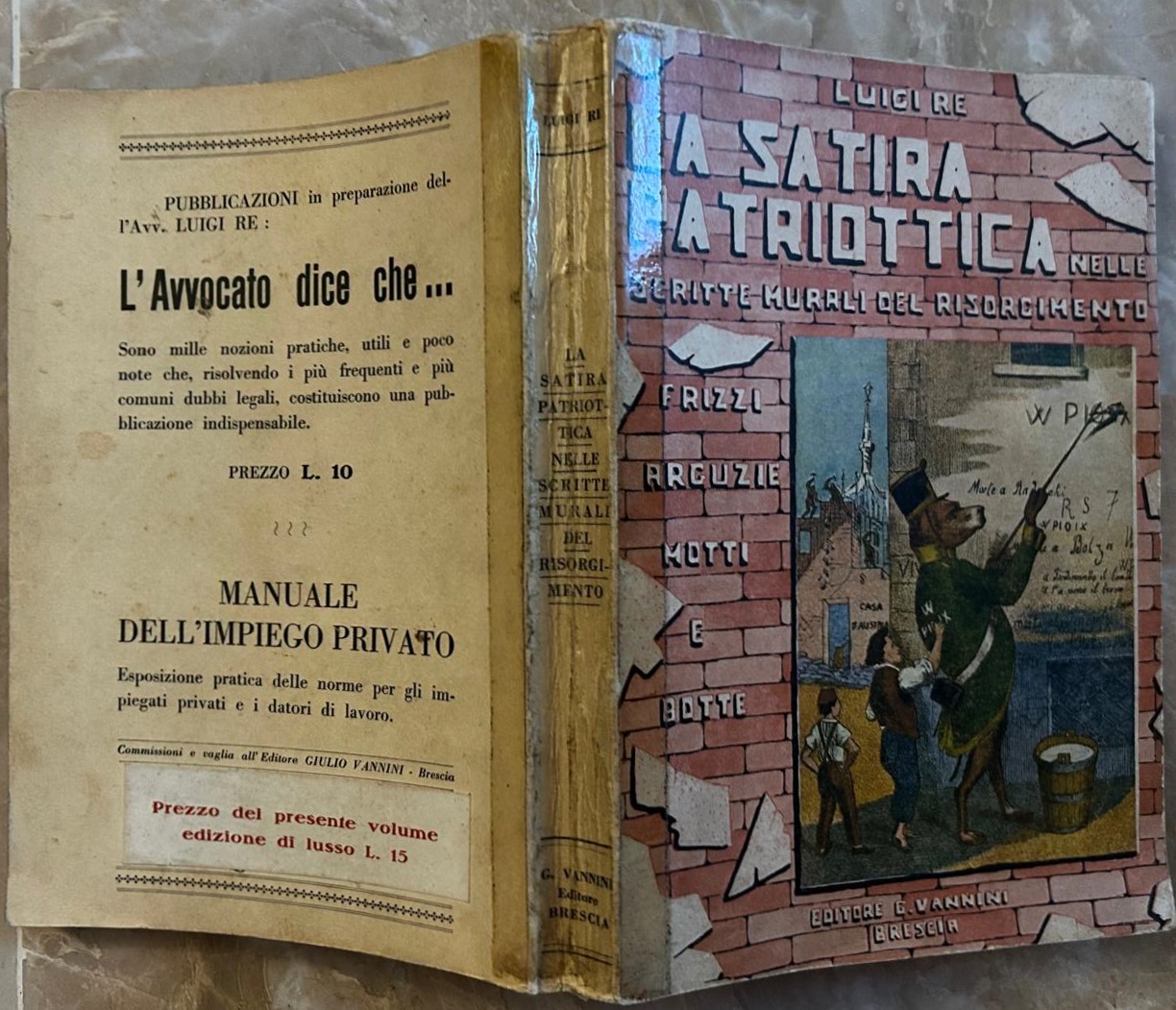 Re Luigi LA SATIRA PATRIOTTICA NELLE SCRITTE ... - Copertina