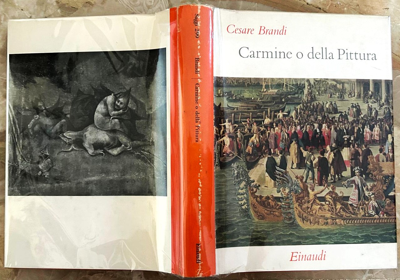 Brandi Cesare CARMINE O DELLA PITTURA.  - Copertina
