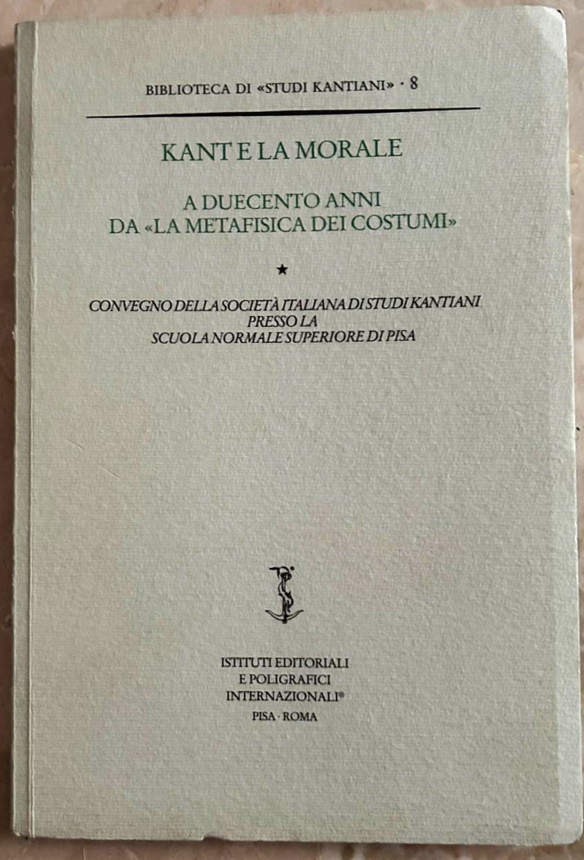  KANT E LA MORALE. A DUECENTO ANNI DA LA ... - Copertina