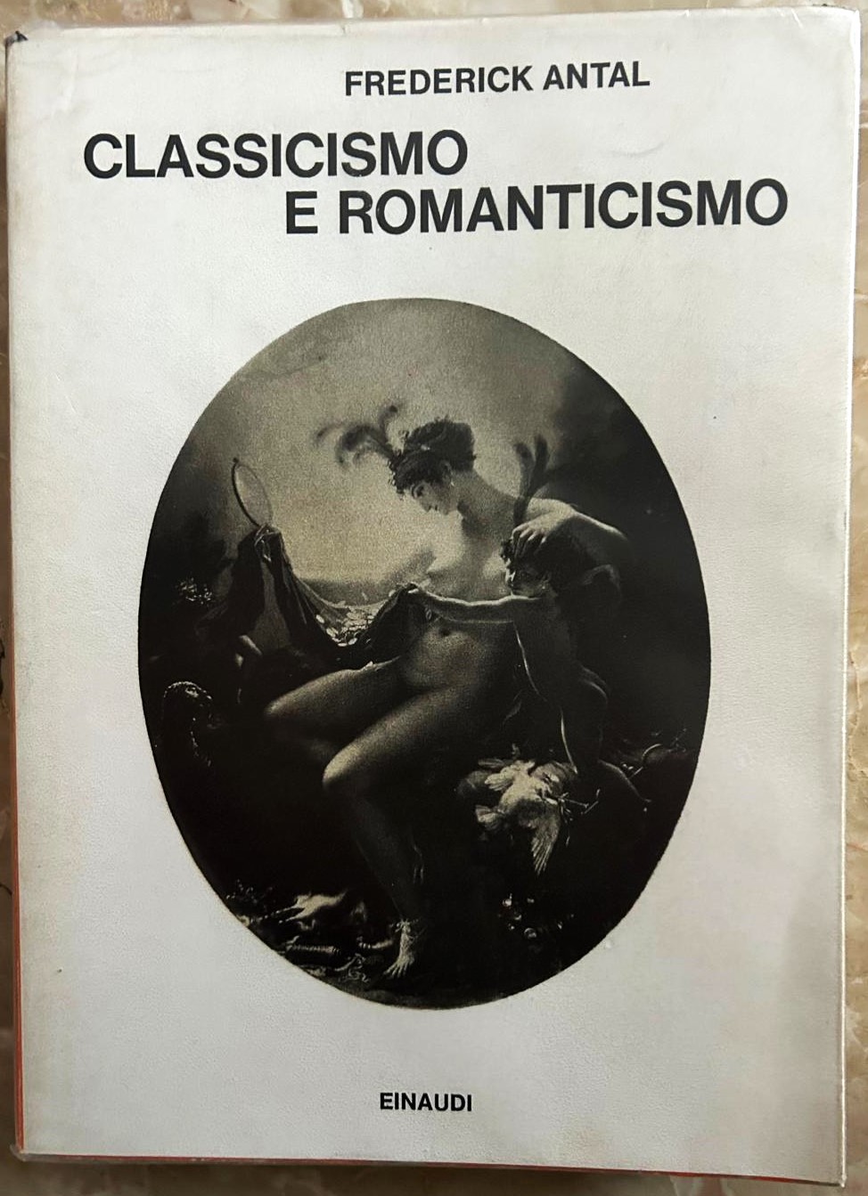 Antal Frederick CLASSICISMO E ROMANTICISMO. - Copertina