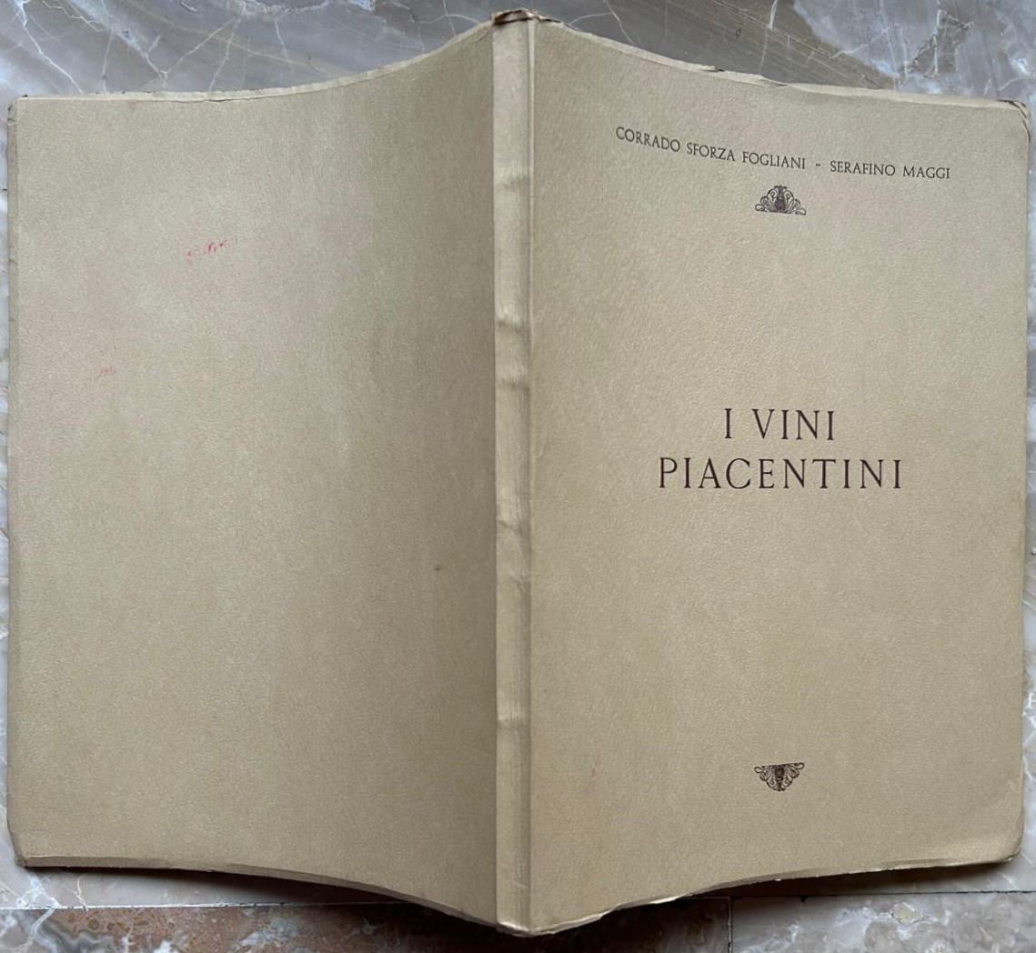 Sforza Fogliani C. Maggi S. I VINI PIACENTINI. - Copertina