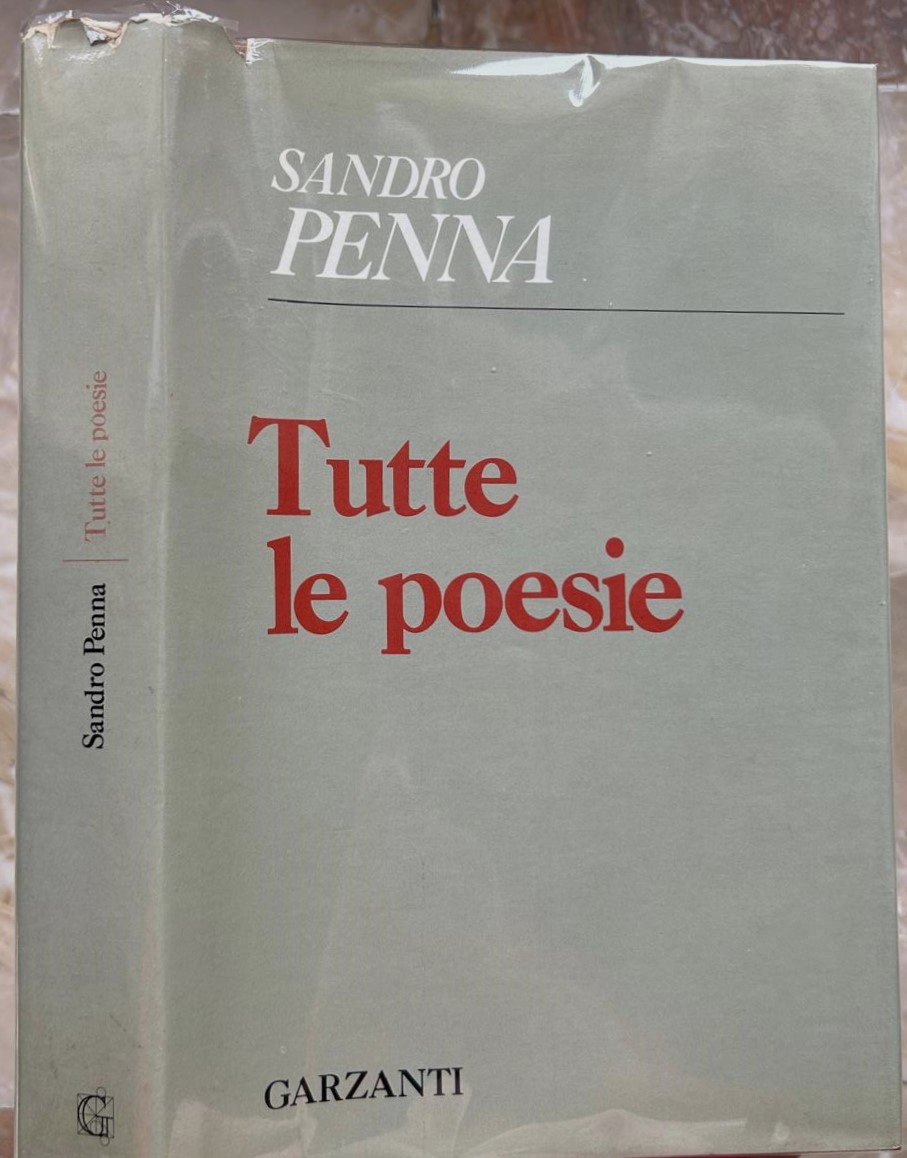 Penna Sandro TUTTE LE POESIE. - Copertina