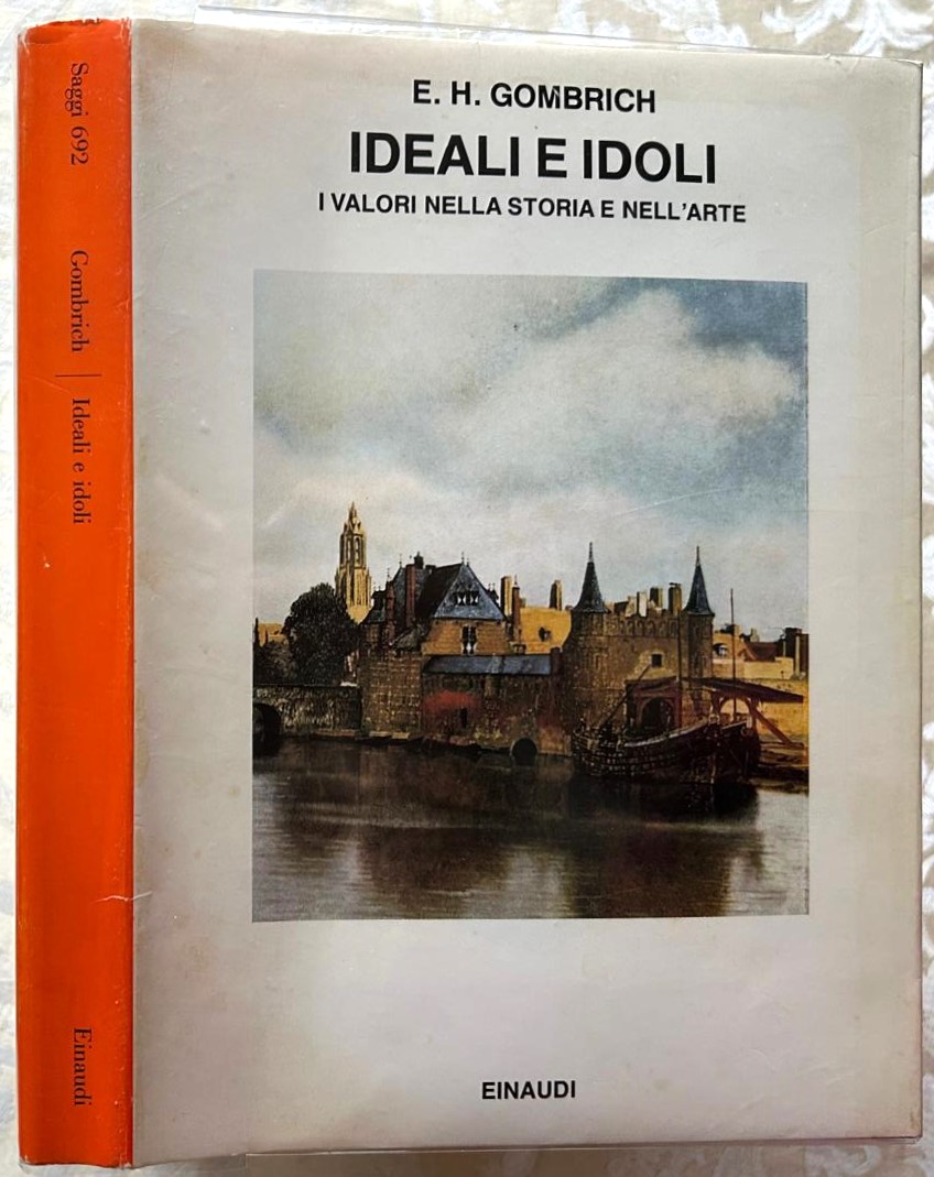 Gombrich Ernst IDEALI E IDOLI. - Copertina
