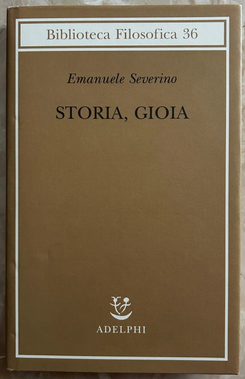 Severino Emanuele STORIA, GIOIA. - Copertina