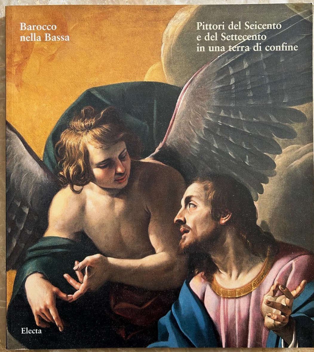 Tanzi M. BAROCCO NELLA BASSA. PITTORI DEL SEICENTO... - Copertina