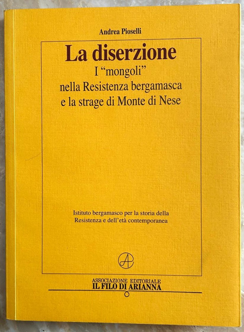 Pioselli Andrea LA DISERZIONE. I MONGOLI NELLA ... - Copertina