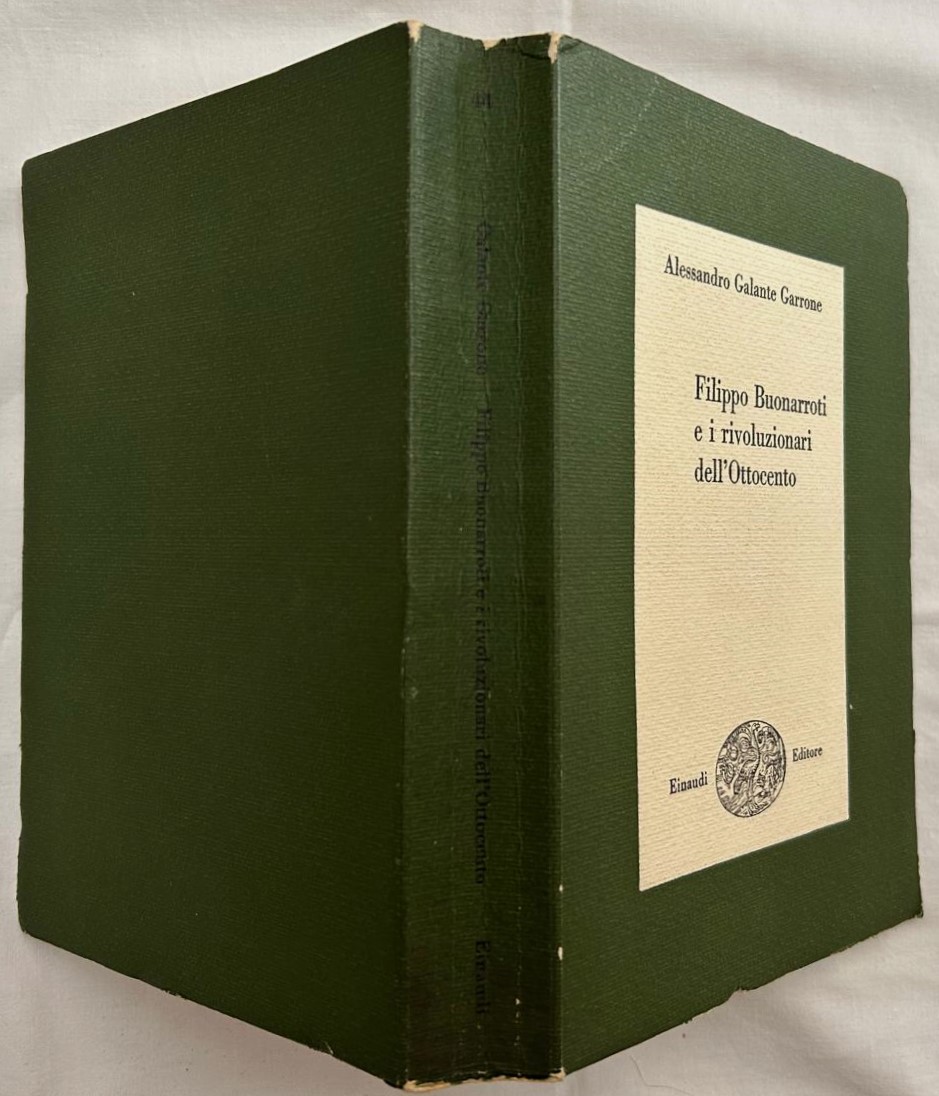 Garrone A. FILIPPO BUONARROTI E I RIVOLUZIONARI ... - Copertina