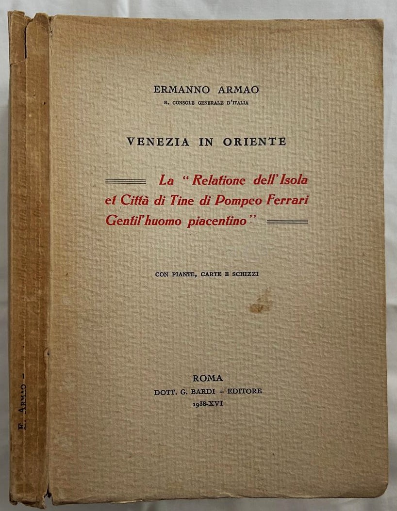 Armao E. VENEZIA IN ORIENTE. LA RELAZIONE DELL'... - Copertina