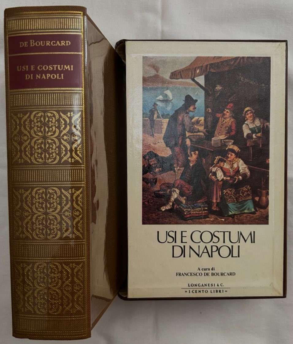 De Bourcard F. USI E COSTUMI DI NAPOLI E CONTORNI. - Copertina