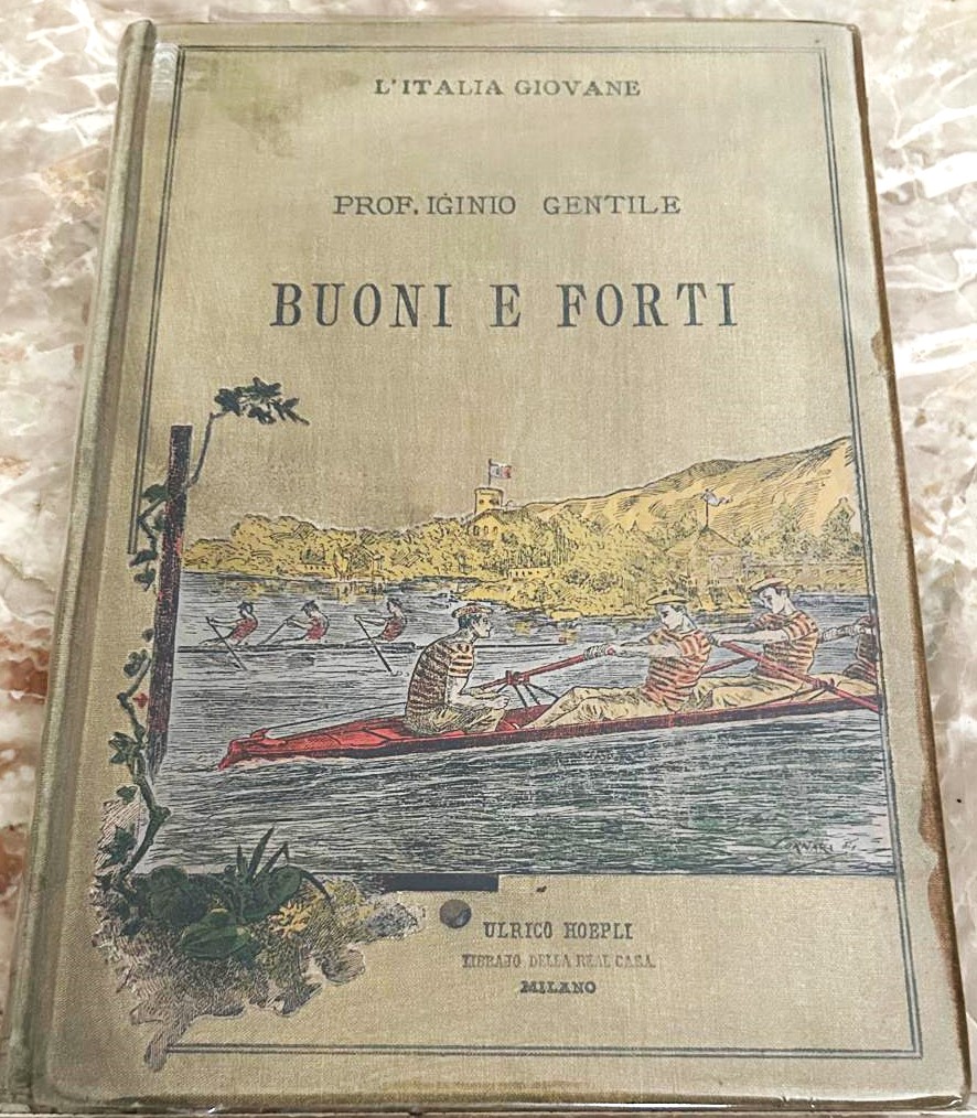 Gentile Iginio BUONI E FORTI. - Copertina