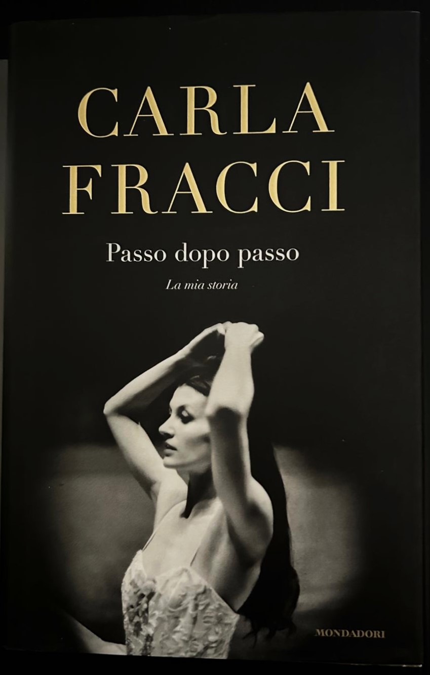 Carla Fracci PASSO DOPO PASSO. LA MIA STORIA. - Copertina