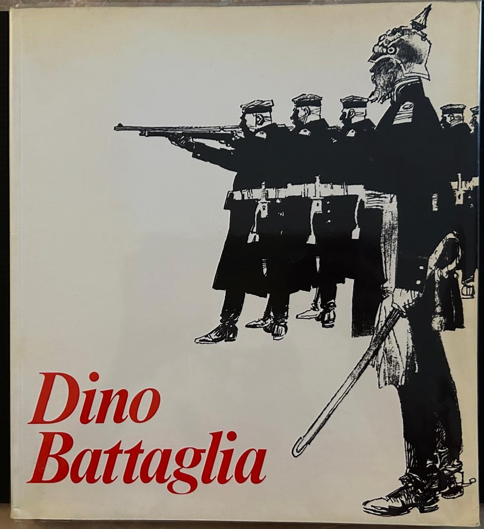  DINO BATTAGLIA. ILLUSTRAZIONI E FUMETTI DI UN ... - Copertina