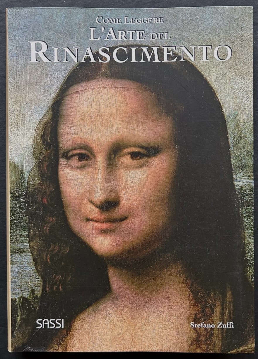 Zuffi Stefano COME LEGGERE L'ARTE DEL RINASCIMENTO... - Copertina