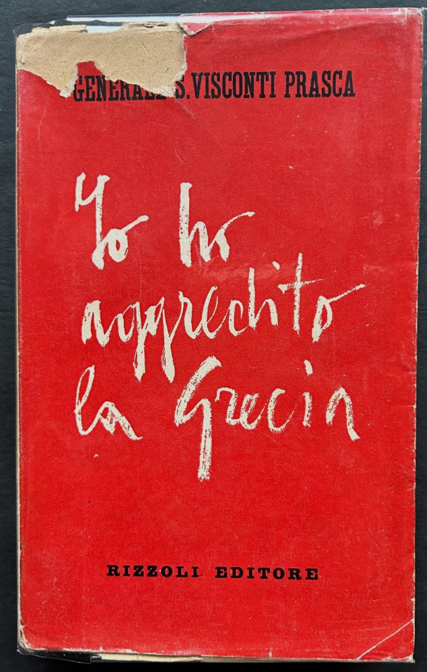 Visconti Prasca S. IO HO AGGREDITO LA GRECIA. - Copertina