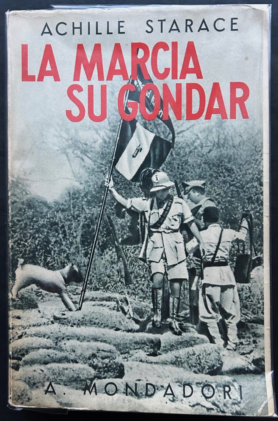 Starace Achille LA MARCIA SU GONDAR. - Copertina