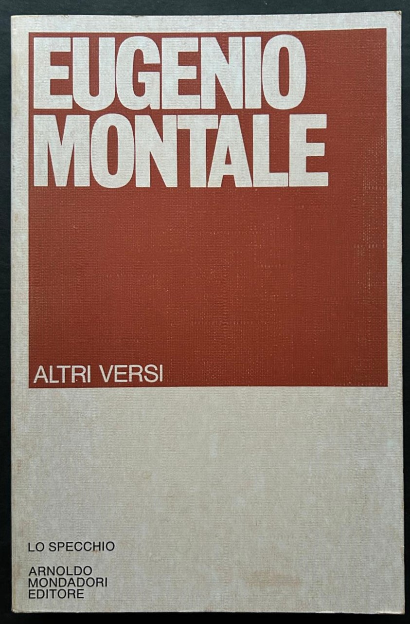 Montale Eugenio ALTRI VERSI. E POESIE DISPERSE. - Copertina