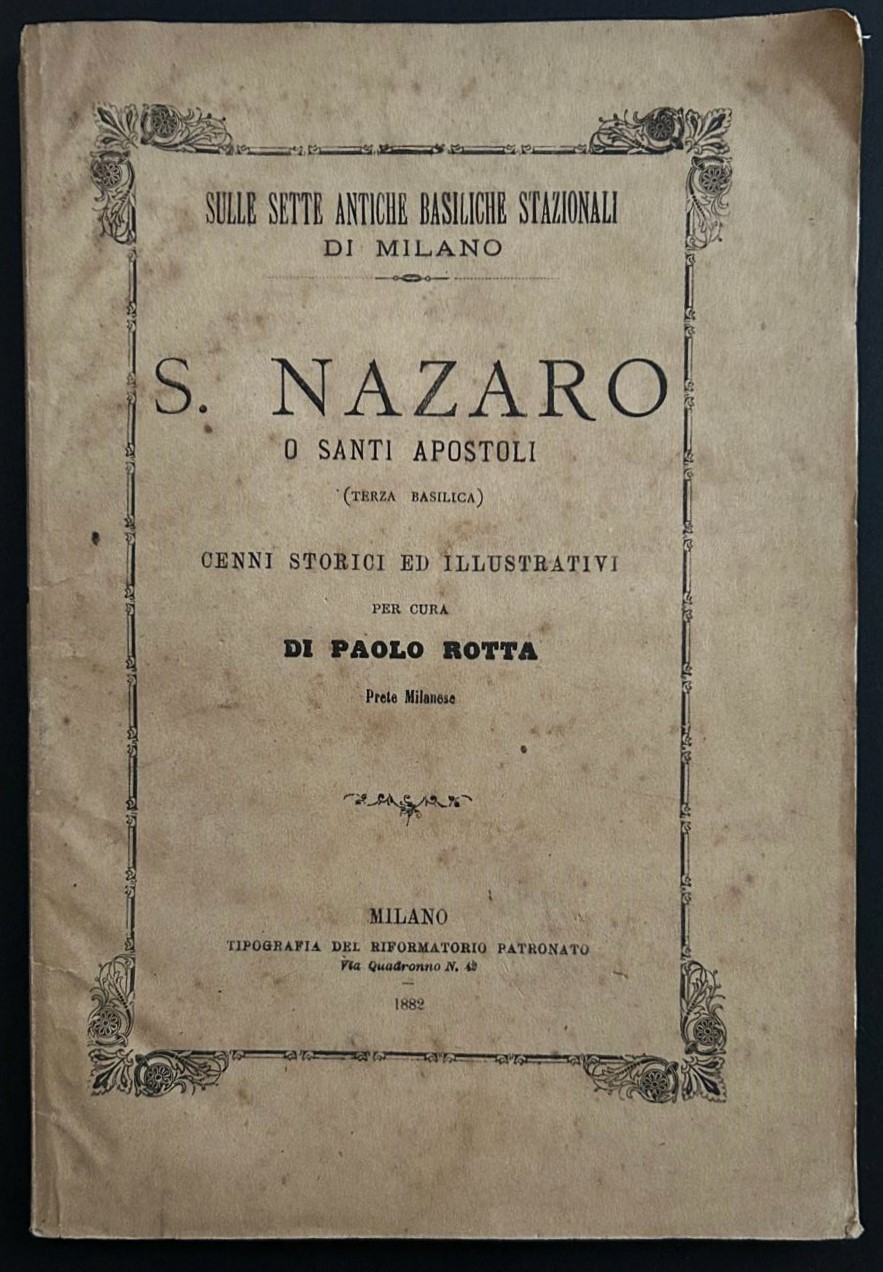 Rotta Paolo S. NAZARO. O DEI SANTI APOSTOLI. - Copertina