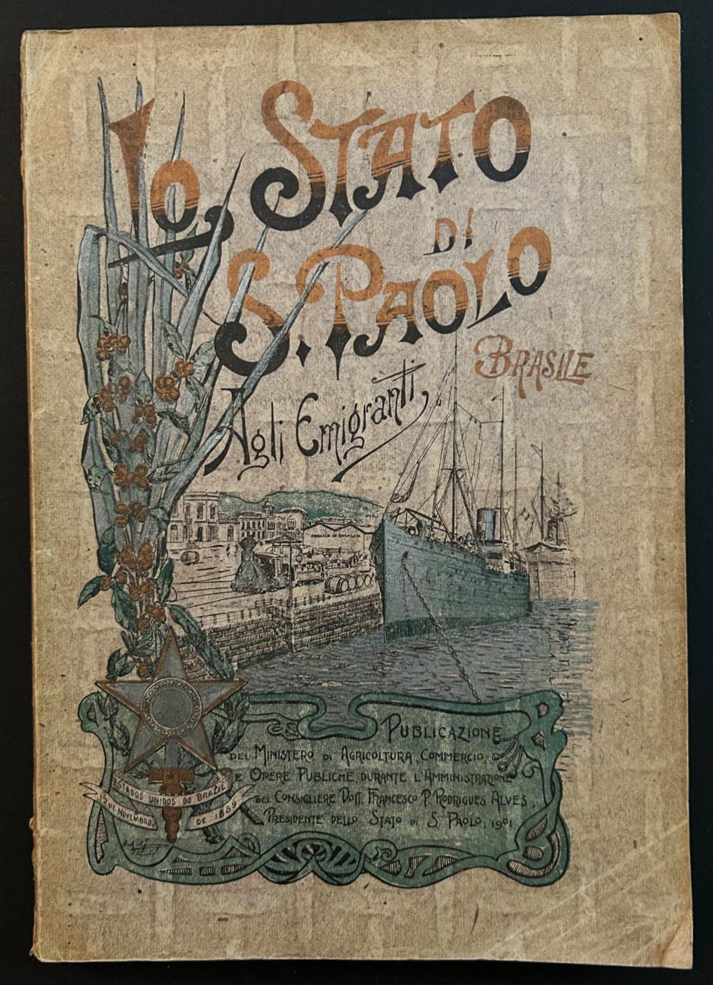  LO STATO DI S. PAOLO (BRASILE) AGLI EMIGRANTI. - Copertina