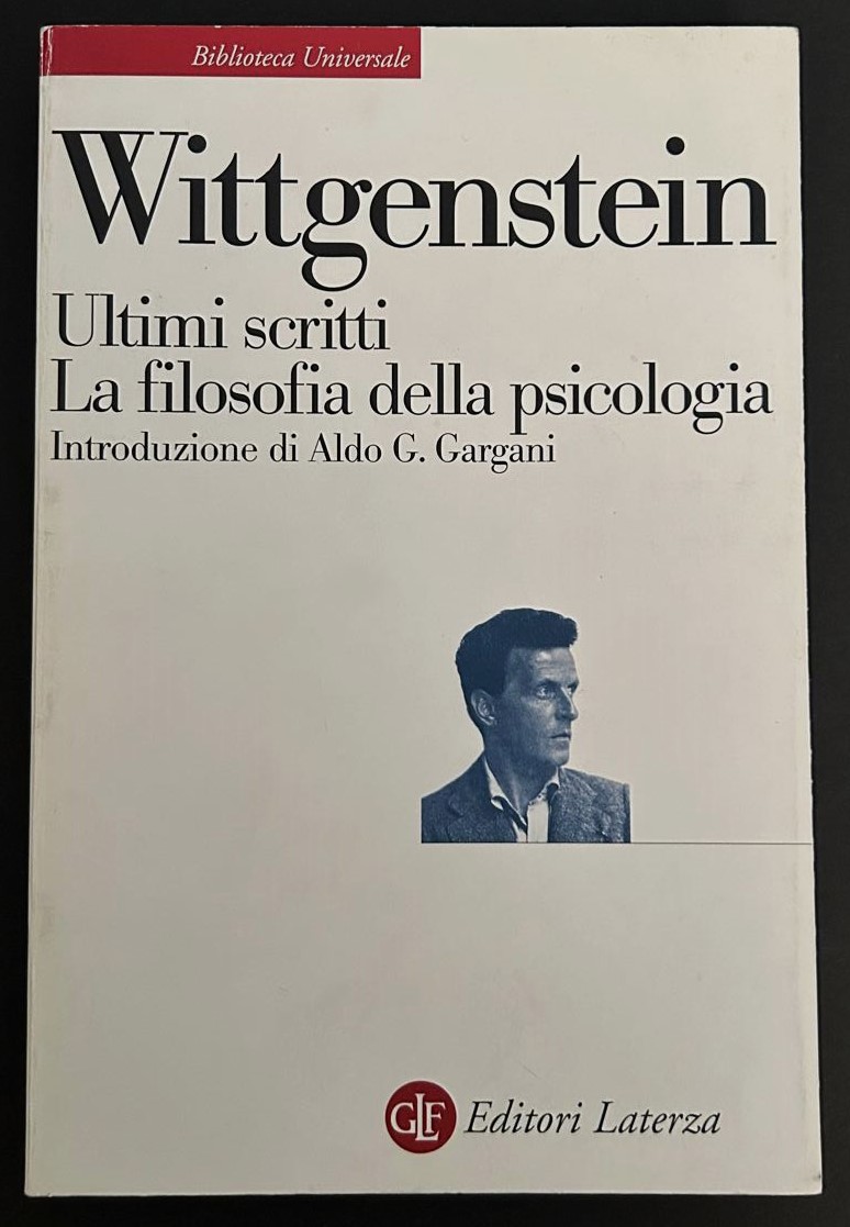 Wittgenstein Ludwig ULTIMI SCRITTI 1948 1951. LA ... - Copertina