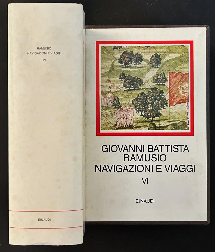 Ramusio Giovanni Battista NAVIGAZIONI E VIAGGI. ... - Copertina