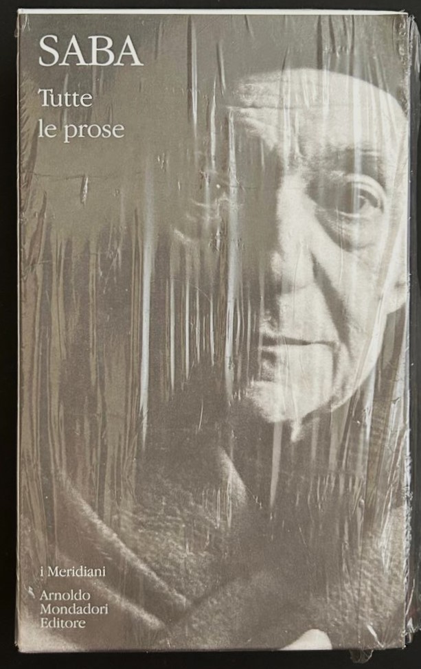 Saba Umberto TUTTE LE PROSE. - Copertina