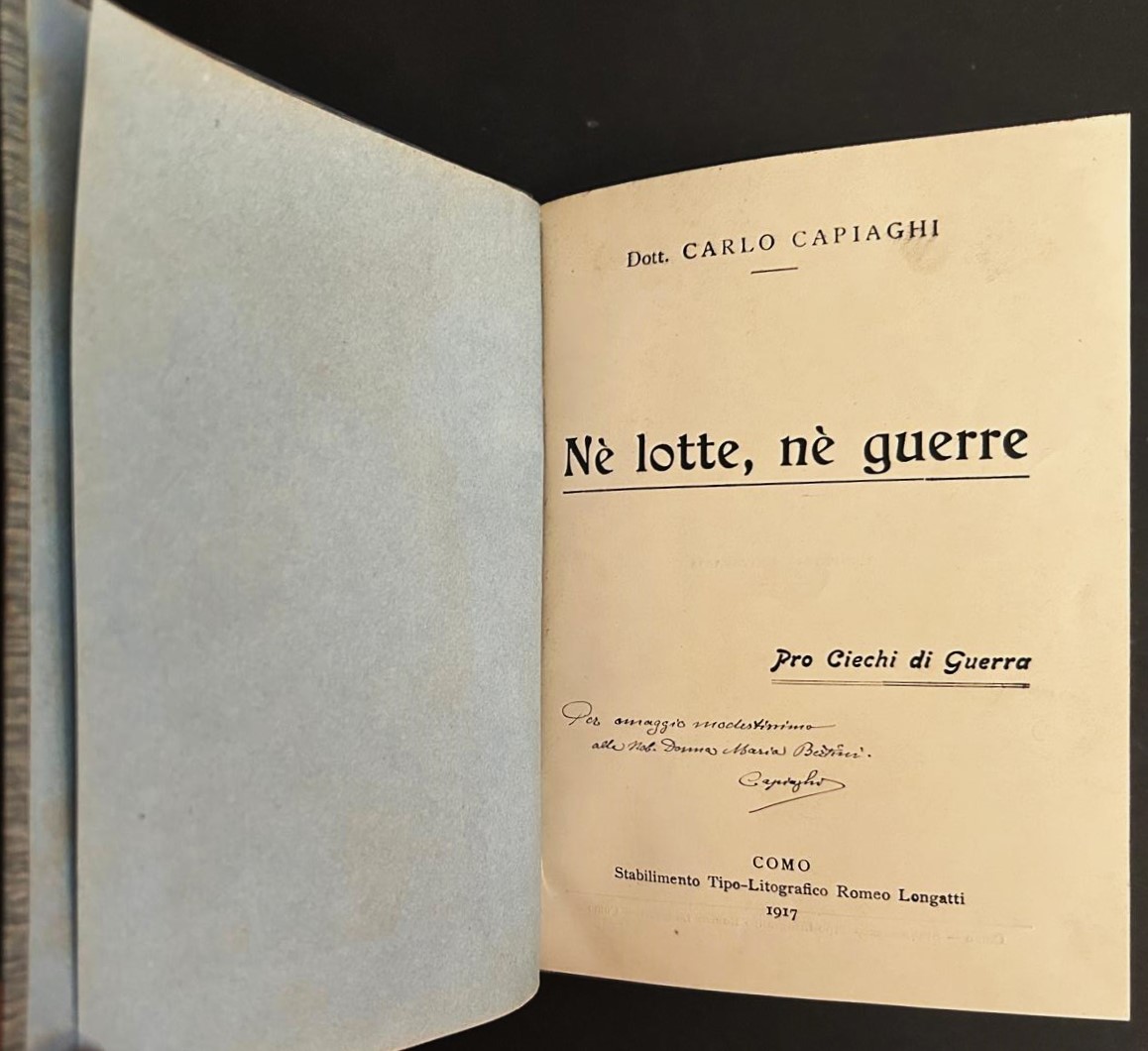 Capiaghi Carlo NE' LOTTE NE' GUERRE. PRO CIECHI DI... - Copertina