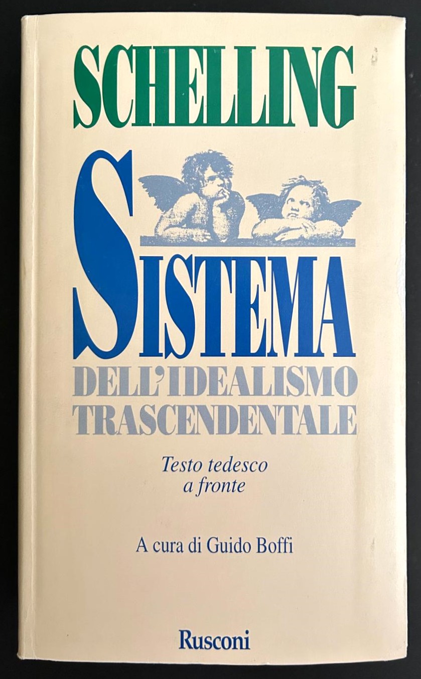 Schelling Friedrich SISTEMA DELL'IDEALISMO ... - Copertina