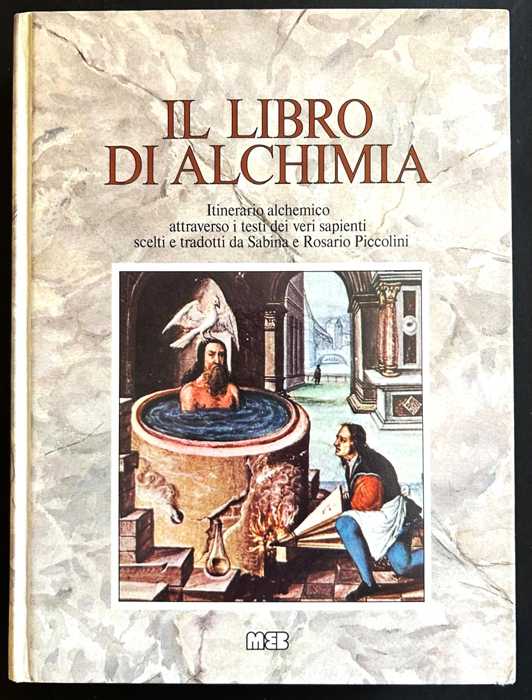 Piccolini Sabina e Rosario IL LIBRO DI ALCHIMIA. - Copertina